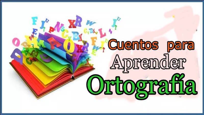 Descargar Libro: Cuentos Para Aprender Ortografía - Portal De Educación