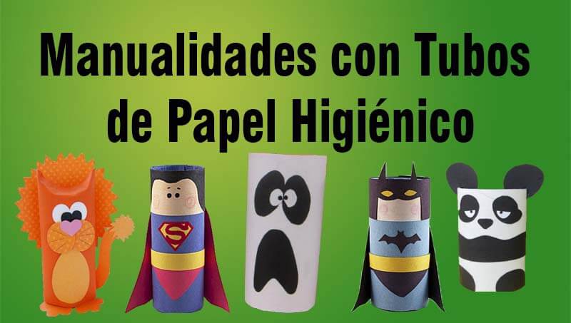 Manualidades con tubos de papel higiénico