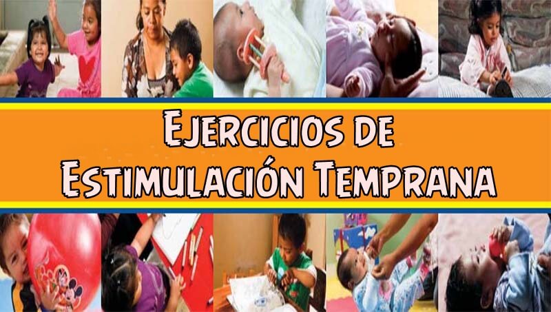 Guía De Ejercicios De Estimulación Temprana - Portal De Educación