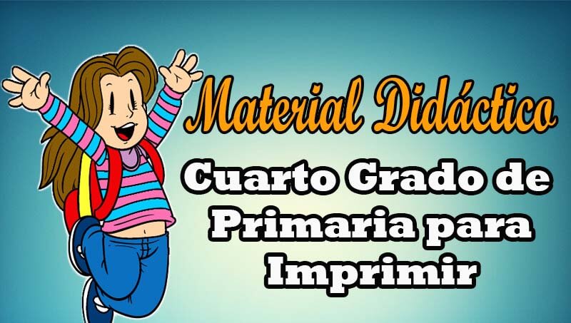 Material didáctico para CUARTO GRADO DE PRIMARIA 1 material didactico cuarto de primaria