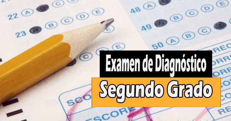 Examen de Diagnóstico del Segundo Grado Para el Ciclo Escolar 2017 – 2018 1