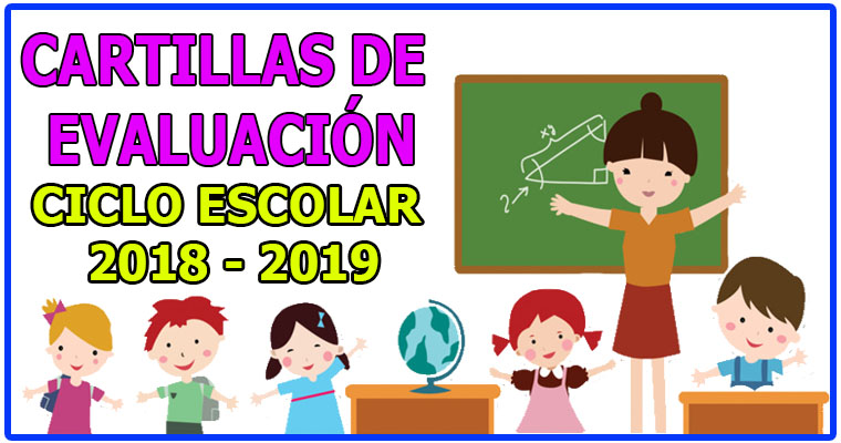 Cartillas De Evaluación-Ciclo Escolar 2018 - 2019 - Portal De Educación