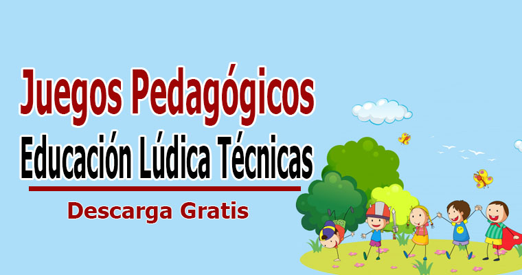 Educación Lúdica Técnicas y Juegos Pedagógicos 1